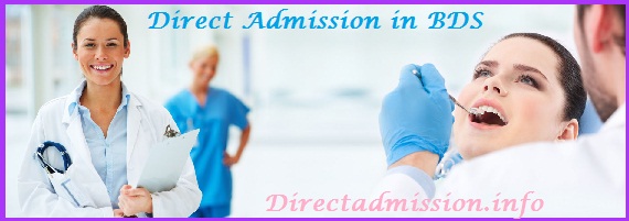 Direct admission BDS